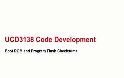 UCD3138数字电动工具：Boot ROM和程序闪存校验和