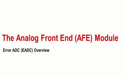 UCD3138模拟前端（AFE）模块：错误ADC（EADC）概述