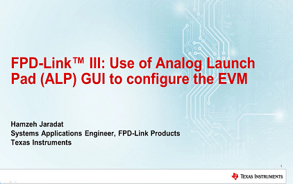 使用 Analog Launch Pad (ALP) GUI 配置 FPD-Link EVM