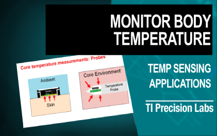 4.3 TI 高精度实验室 - 温度传感器：如何监测体温