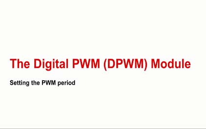 UCD3138数字PWM（DPWM）模块：设置PWM周期
