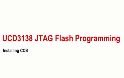 将JTAG与UCD3138配合使用：安装具有JTAG支持的Code Composer Studio（CCS）