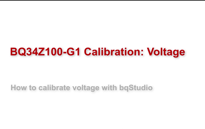 10 使用 BQ34Z100-G1 执行电压校准