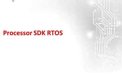处理器 SDK RTOS