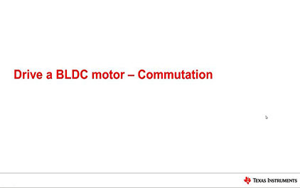 BLDC电机驱动的换向